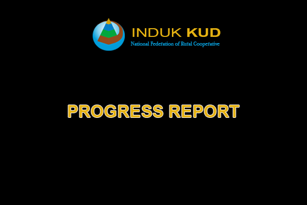 Progress Report Induk KUD
